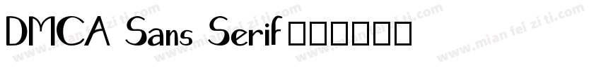 DMCA Sans Serif字体转换